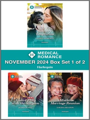 cover image of Harlequin Medical Romance November 2024--Box Set 1 of 2